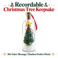 Christmas Tree-Shaped "Message in a Bottle" Voice-Recording Keepsake Ornament